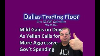 Dallas Trading Floor LIVE May 27, 2021