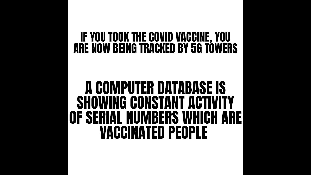 Vaccinated People are being Tracked using 5G Towers