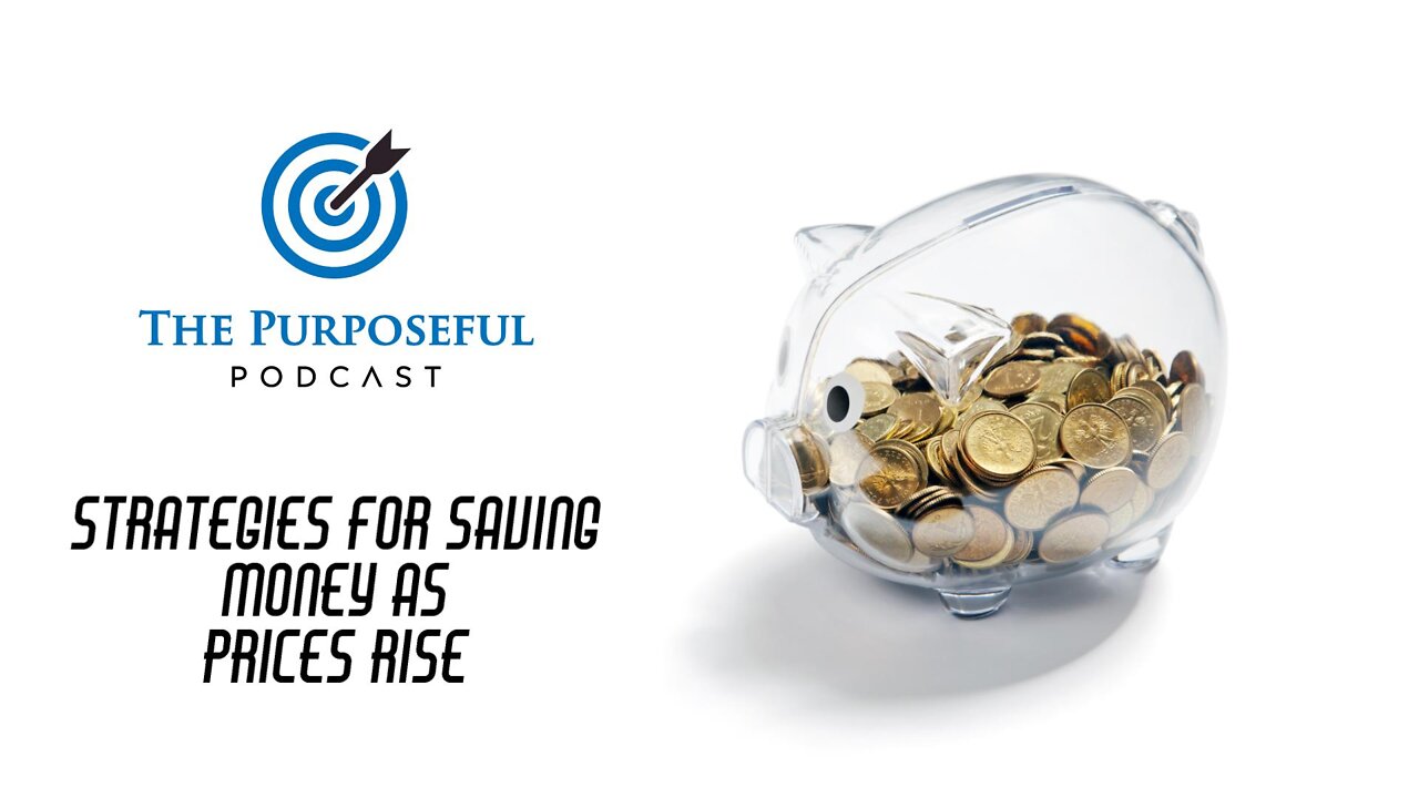 Strategies for Saving Money as Prices Rise