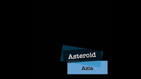 Asteroid: Asia