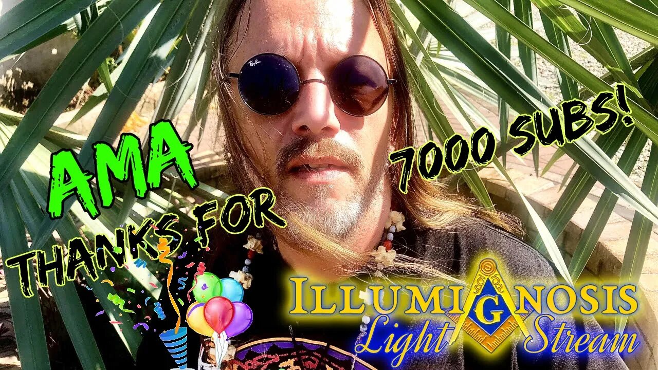 Celebrating 7K Subs! AMA with IllumiGnostic!