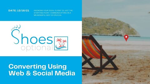 ShoesOptional 3 Day Event - Session 3 Converting Using Web & Social Media