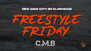 (CMB) FAMOUS FREESTYLE FRIDAYS