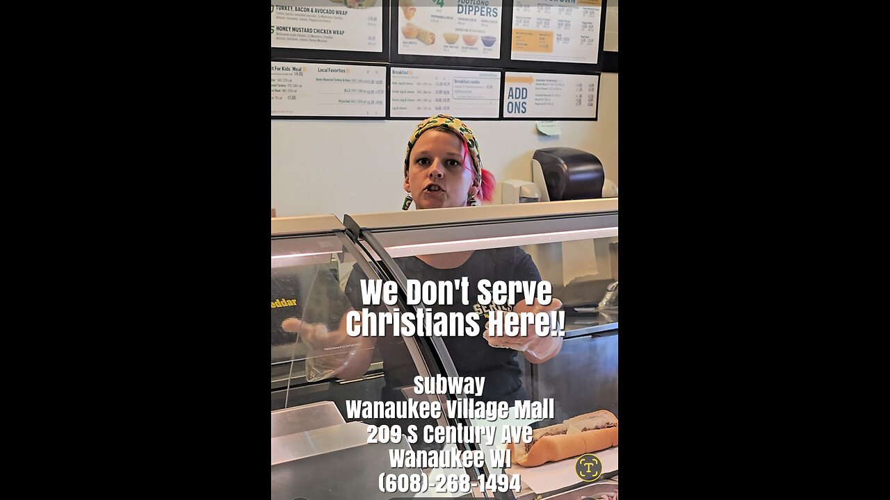 Subway Karen Refuses Services to Christians for Bible T shirts