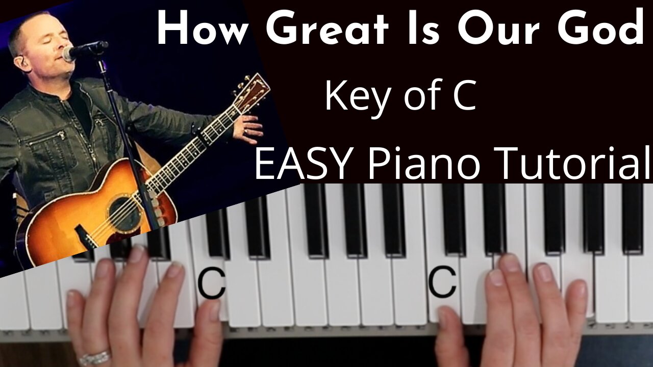 How Great Is Our God -Chris Tomlin (Key of C)//EASY Piano Tutorial