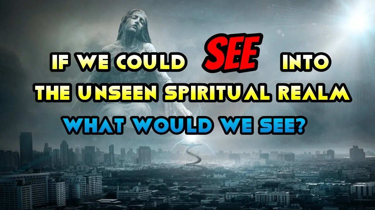 Do You See Past the Physical World? Are You Aware of The Other Spirits Around You?