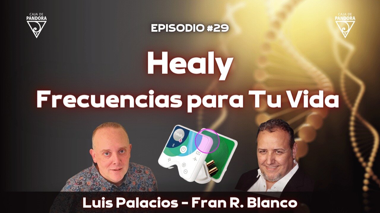 Healy. Frecuencias para Tu Vida con Fran Blanco