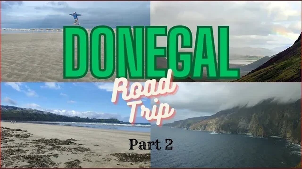 Donegal Road Trip | Part 2 | Waterfalls and Cliffs | HD