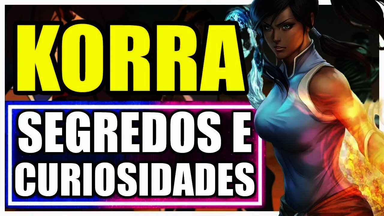 7 fatos incríveis que você não sabia sobre AVATAR A LENDA DE KORRA!