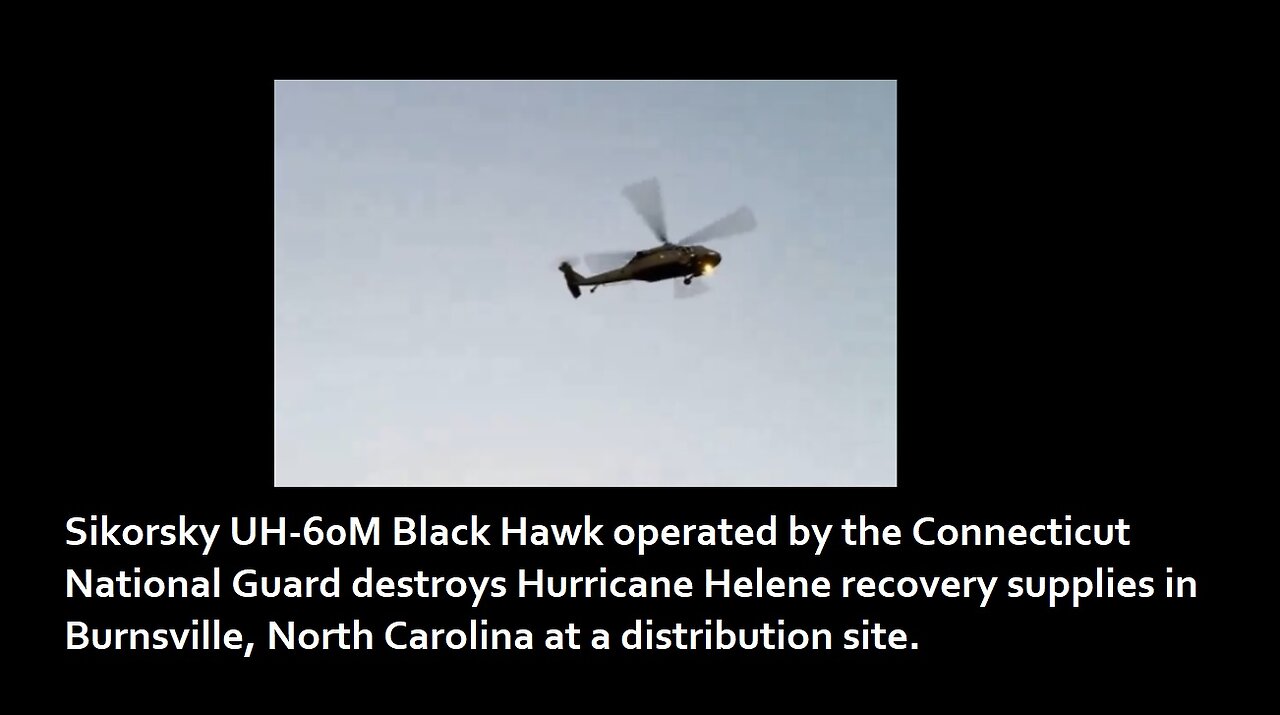 Black Helicopter destroys Hurricane Helene recovery supplies in Burnsville, North Carolina