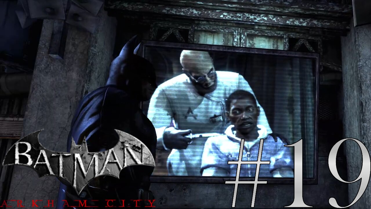 Stopping Protocol 10 | Batman: Arkham City #19