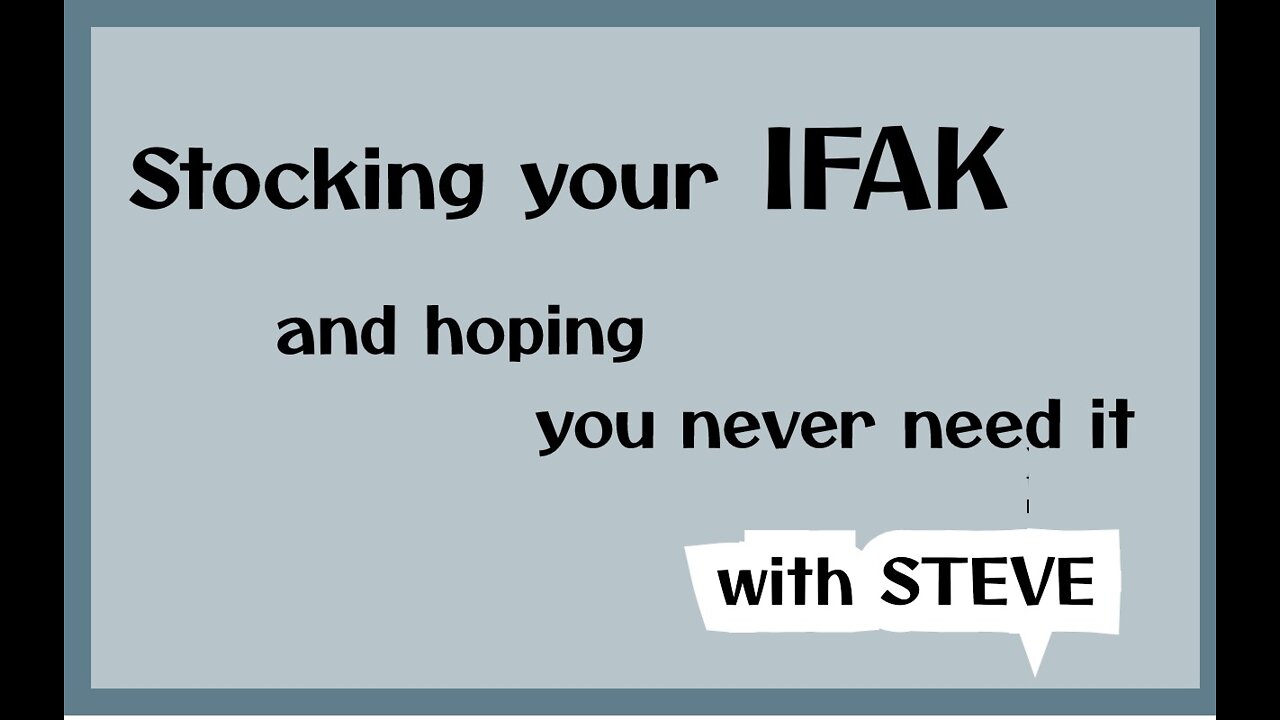 Stocking your IFAK