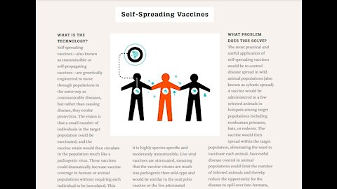 Self-Spreading Vaccines and Other Bio-Technologies