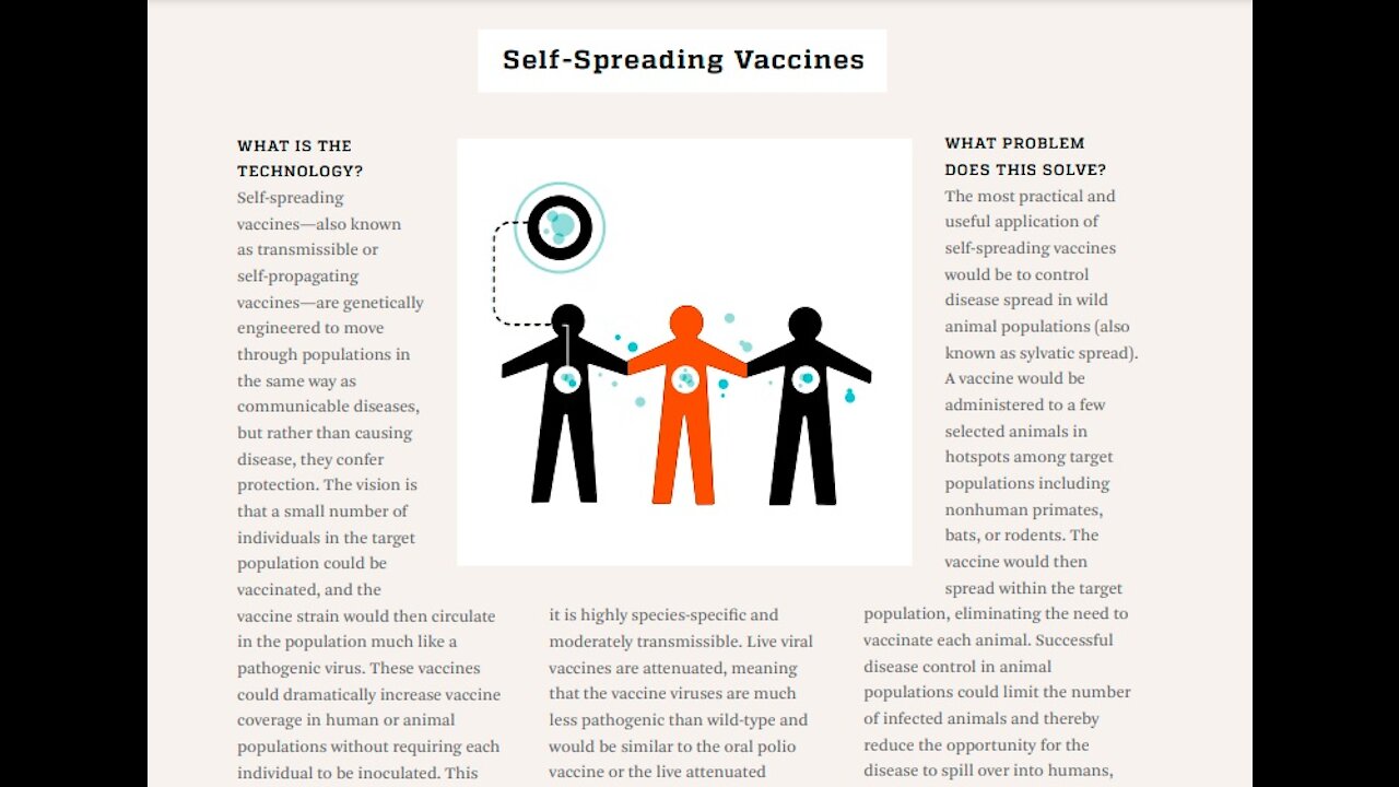 Self-Spreading Vaccines and Other Bio-Technologies