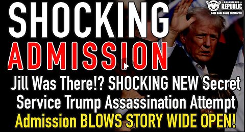 Jill Was There!? SHOCKING Secret Service Trump Assassination Attempt Admission BLOWS STORY WIDE OPEN