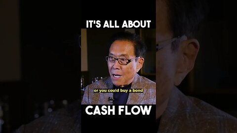 It's all about Cash Flow #robertkiyosakiquotes