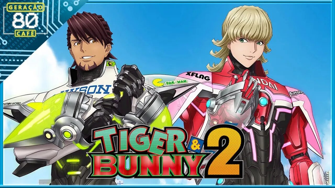 TIGER & BUNNY 2: PARTE 2 - Trailer (Legendado)