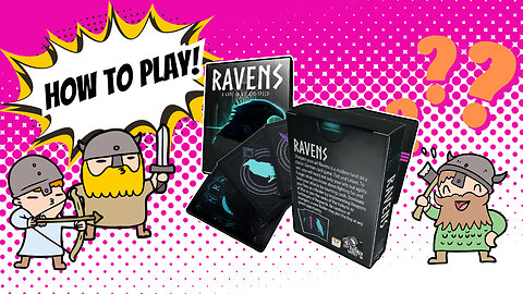 Ravens: How To Play