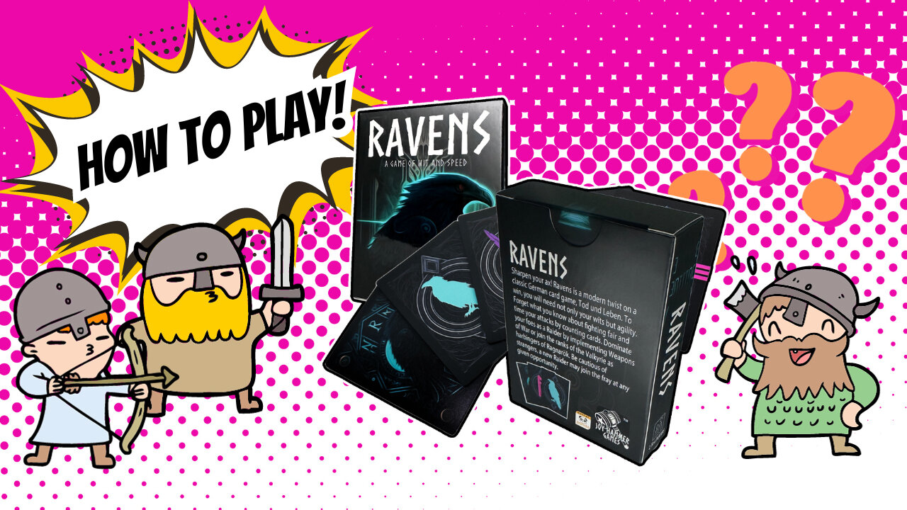 Ravens: How To Play