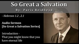 So Great Salvation - Paris Reidhead