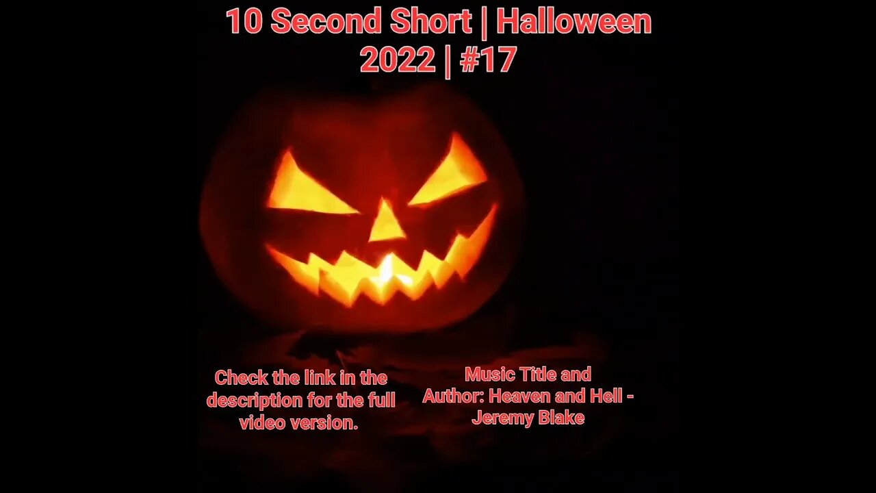 10 Second Short | Halloween 2022 | Halloween Music #Halloween #shorts #halloween2022 #17