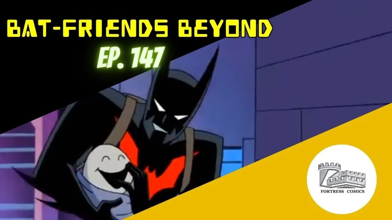 Bat-Friends Beyond Ep. 147: Do What Momma Says