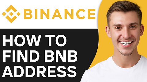 HOW TO FIND BNB ADDRESS ON BINANCE