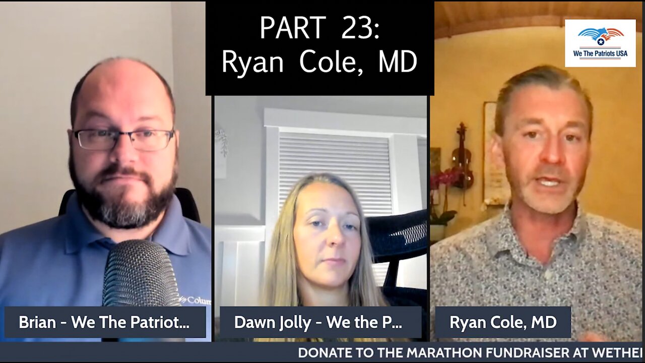 Vaccine Safety Awareness Marathon 2022 - Part 23: Ryan Cole, MD