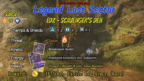 Destiny 2 Legend Lost Sector: EDZ - Scavenger's Den on my Solar Hunter 1-8-24