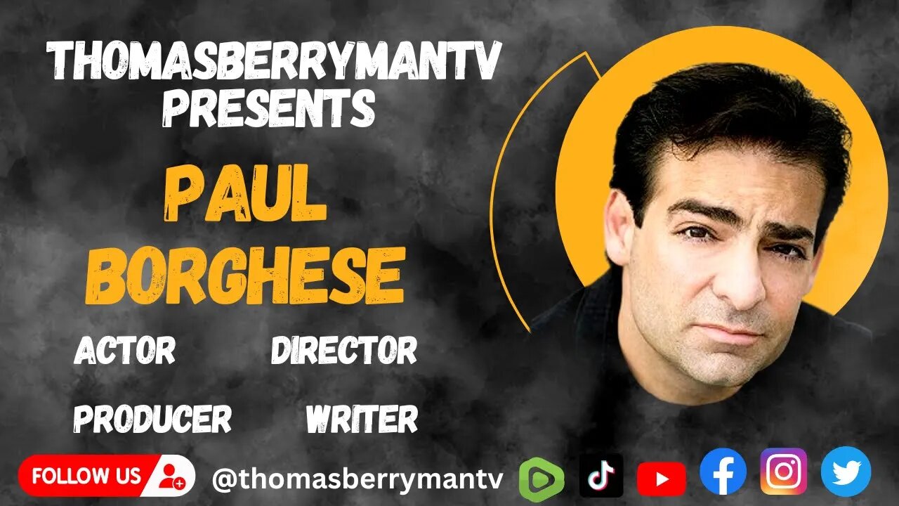 Actor, Director & Producer Paul Borghese talks everything movies and TV including 61 & Gravesend