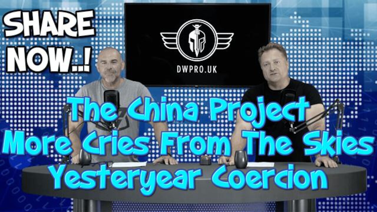 EPISODE 17 - LEE DAWSON & DAVID MAHONEY - THE CHINA PROJECT