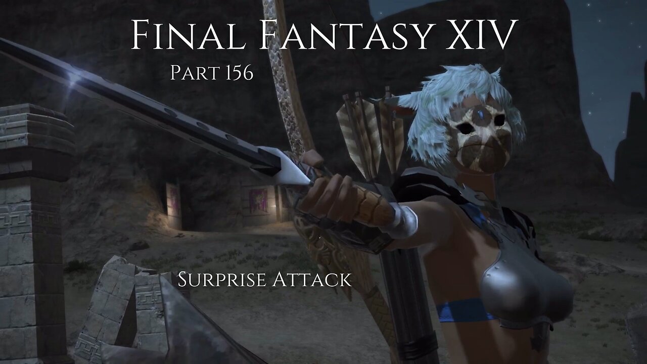 Final Fantasy XIV Part 156 - Surprise Attack