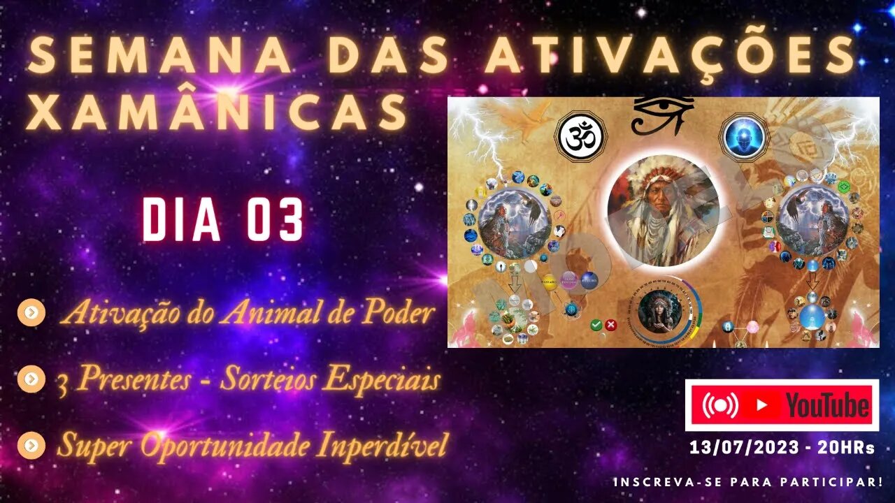 Semana Das Ativações Xamânicas - Live 03 + Ativação do Animal de Poder e Sorteios Especiais