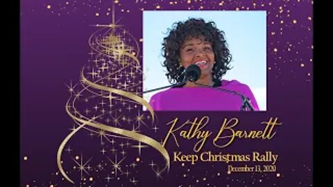 Keep Christmas Rally: Kathy Barnett