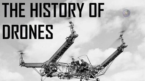 The History Of Drones (From 1907 To 2019) | [Un]manned Aerial Vehicle...