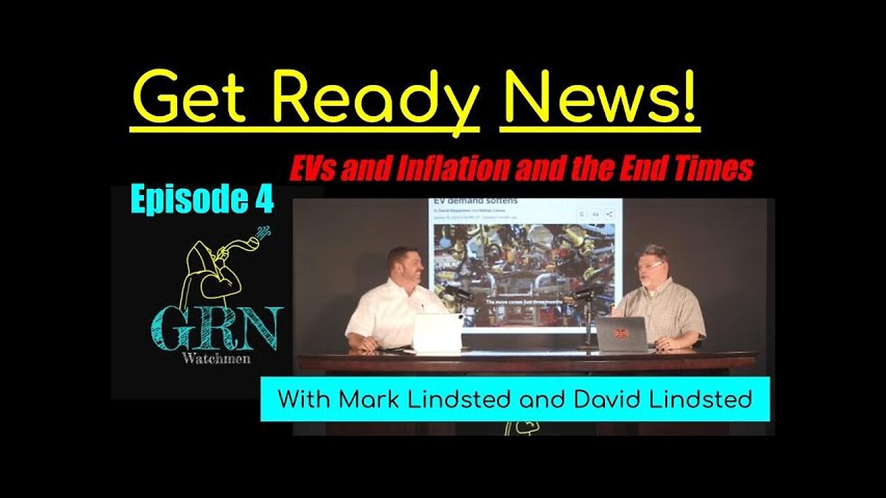 GRN Episode 4 EVs and Inflation with Mark Lindsted and David Lindsted