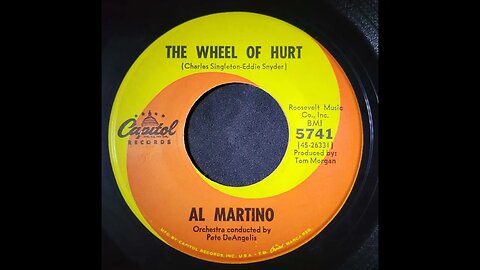 Al Martino – The Wheel of Hurt