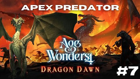 The End and The Beginning || Age of Wonders 4: Dragon Dawn