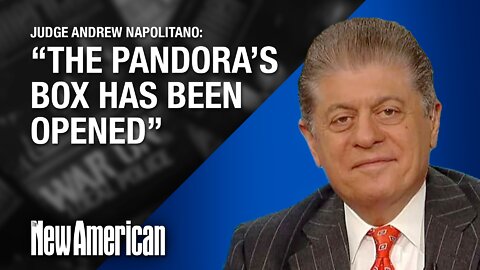 Judge Napolitano: Dobbs Decision "Unleashed Demons;" US May Shatter