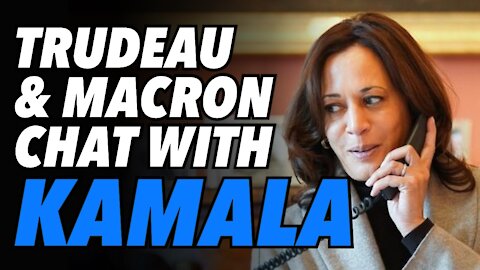 Kamala calls Macron & Trudeau. Vice President now runs US foreign policy