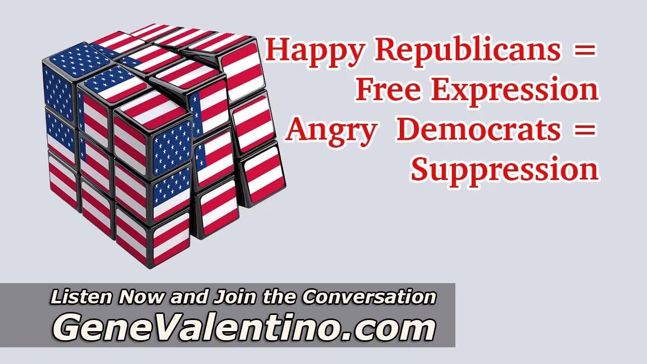 Happy Republicans = Free Expression ~ Angry Democrats = Suppression