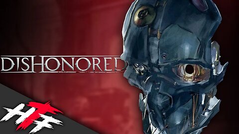 A Good Man Turned Assassin | Dishonored Episode 4