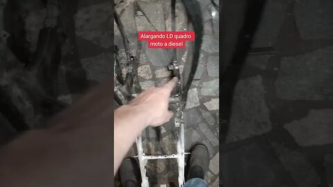 Alargando LD quadro moto a diesel ! - Perguntas Feitas na Rede Vizinha (Aquela que as "muié dança")