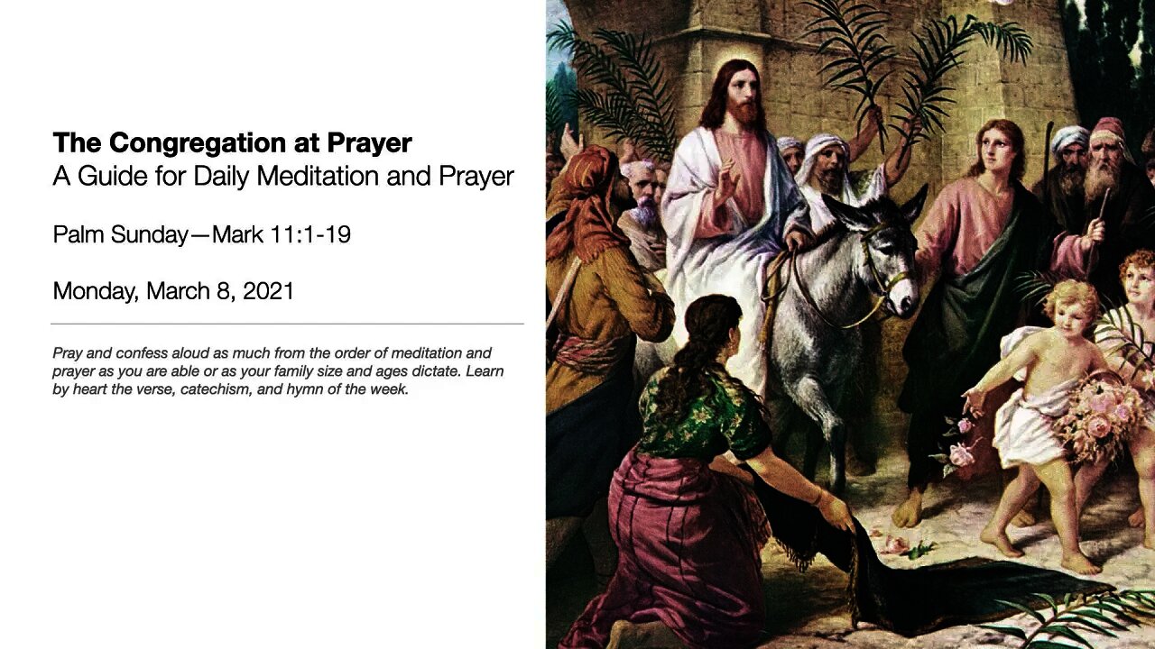 Palm Sunday—The Congregation at Prayer for March 8, 2021