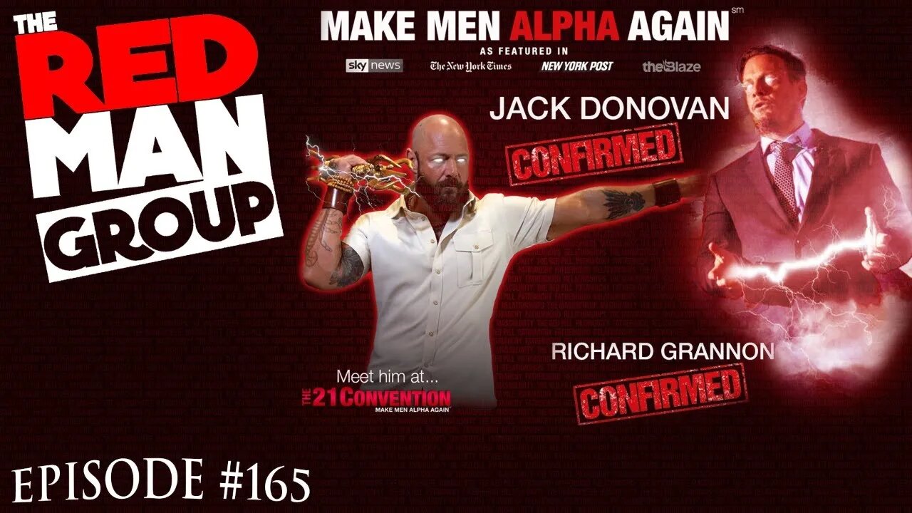 The Red Man Group Ep. 165 with Jack Donovan and Richard Grannon