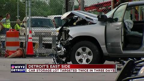 Car storage lot on Detroit's east side targeted twice in three days