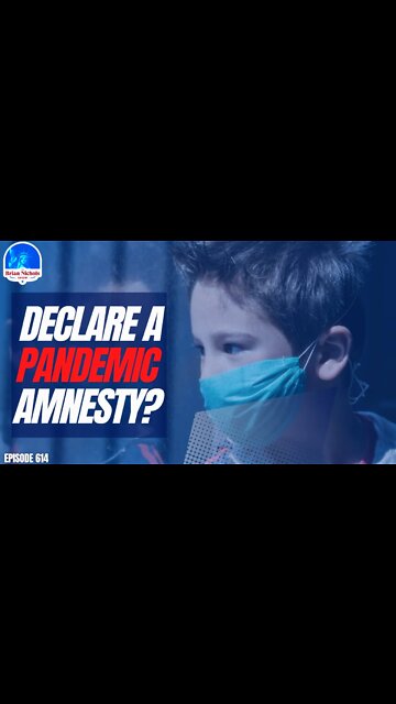 TBNS #shorts - Do We Need to Declare a Pandemic Amnesty?