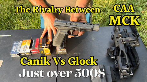 Canik TP9SFX and CAA MCK the Rival Between Glock and Canik who’s the Best