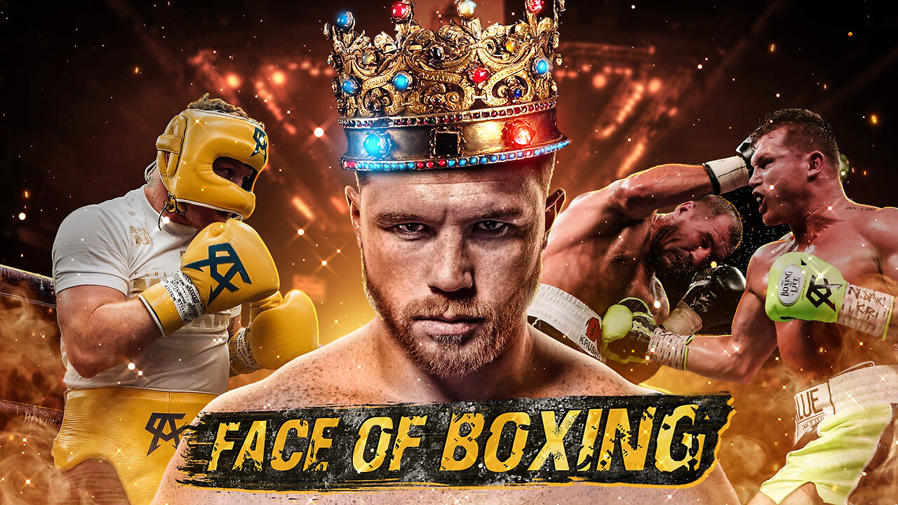 Saul Canelo Alvarez | Being the Face of Boxing