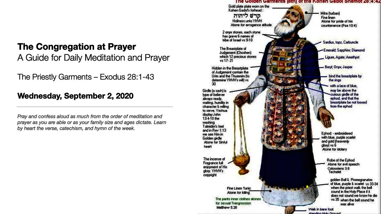 The Priestly Garments – The Congregation at Prayer for September 2, 2020